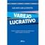 Varejo Lucrativo