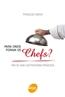 Para Onde Os Chefs - Fim De Uma Gastronomia Francesa