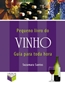 Pequeno Livro De Vinho