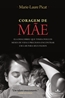Coragem De Mae