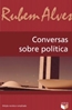 Conversas Sobre Politica