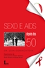 Sexo E Aids Depois Dos 50