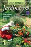 Manual Natureza De Jardinagem Vol.1