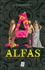 Alfas - As Melhores Entre As Melhores