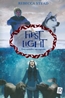 First Light - Dois Mundos, Um Segredo