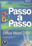 Microsoft Office Word 2007 - Passo A Passo  Com Cd-Rom