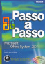 Microsoft Office System 2007 - Passo A Passo - Com Cd-Rom