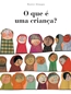 O Que E Uma Crianca