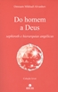 Do Homem A Deus