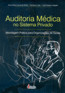 Auditoria Medica No Sistema Privado