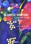 Aldemir Martins - O Viajante Amigo