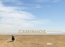 Caminhos - Volta Ao Mundo De Bicicleta