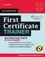 First Certificate Trainer Practice Tests Without Answers