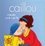 Caillou Manda Uma Carta