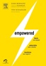 Empowered - Liberte Sua Equipe, Potencialize Seus Clientes, Transforme Seu Negoc
