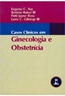 Casos Clinicos Em Ginecologia E Obstetricia 