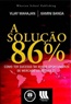 Solucao Dos 86, A