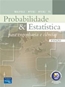 Probabilidade E Estatisca Para Engenharia E Ciencias - 8 Edicao