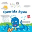 Querida Agua