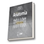 Atlas De Anatomia - Dentes Deciduos