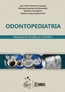 Odontopediatria - Baseada Em Evidencias Cientificas