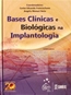 Bases Clinicas E Biologicas Em Implantologia