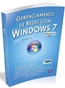Gerenciamento De Redes Com Microsoft Windows 7 Professional