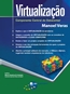 Virtualizacao+Componente+Essencial+Do+Datacenter