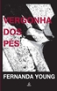 Vergonha Dos Pes
