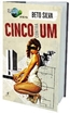 Cinco Contra Um