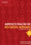 Administracao De Recursos Humanos Vol. 1 - 2 Edicao