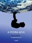 A Pedra Azul