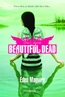 Arizona - Livro 2 - Beautiful Dead