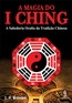 A Magia Do I Ching