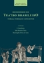 Dicionario Do Teatro Brasileiro - Temas, Formas E Conceitos