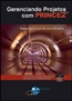 Gerenciando Projetos Com Prince2