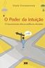Poder Da Intuicao